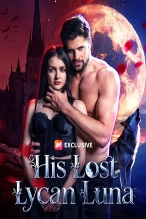 Постер: His Lost Lycan Luna