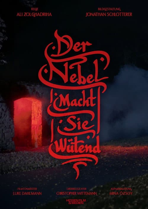 Постер: Der Nebel macht sie wütend