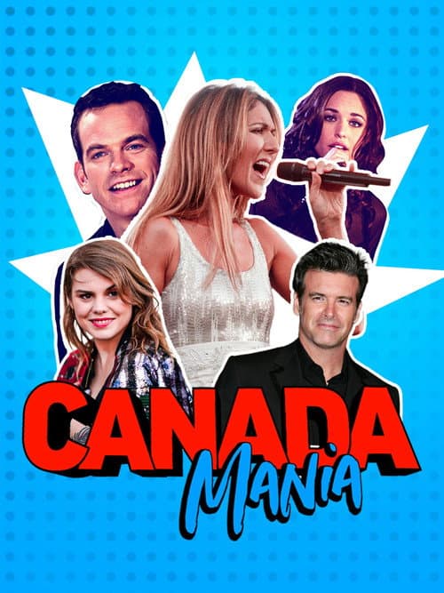 Постер: Canada Mania