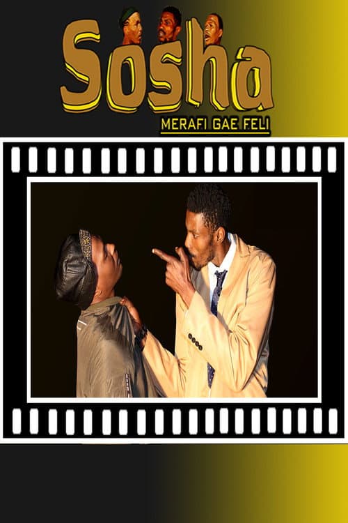 Постер: Sosha - Merafi Gae Feli
