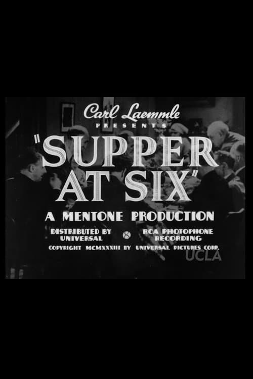 Постер: Supper at Six