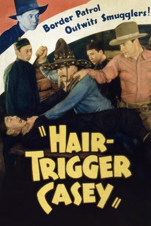 Постер: Hair-Trigger Casey