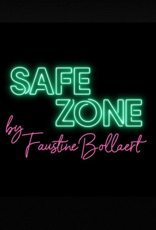 Постер: Safe Zone
