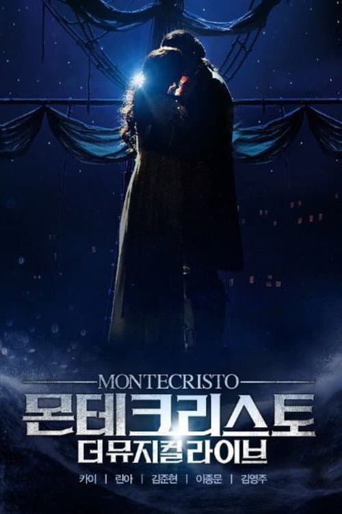 Постер: 몬테크리스토: 더 뮤지컬 라이브