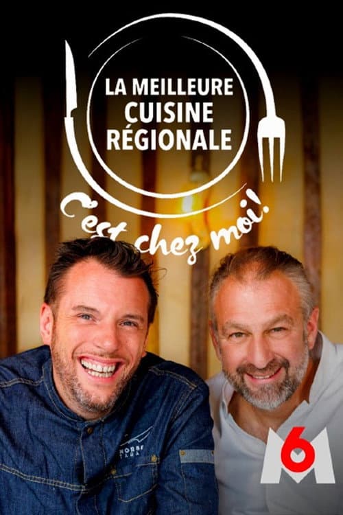 Постер: La meilleure cuisine régionale, c'est chez moi !