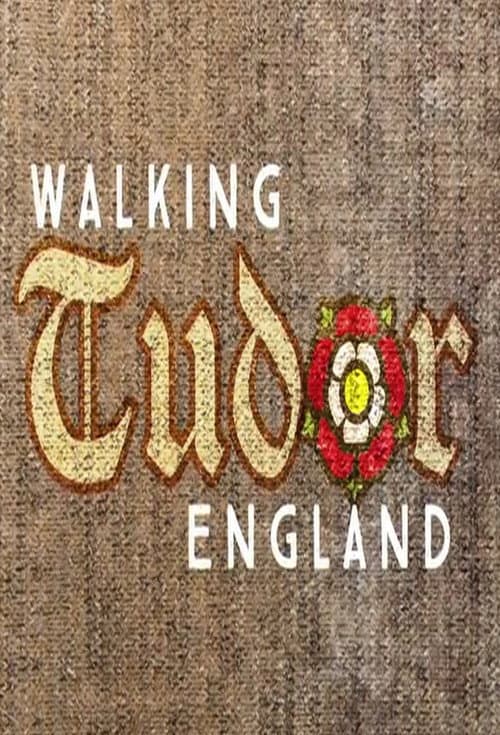 Постер: Walking Tudor England