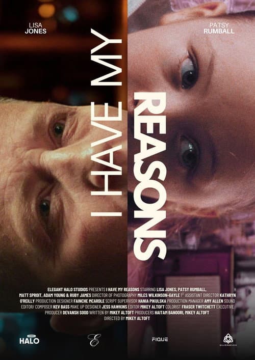 Постер: I Have My Reasons