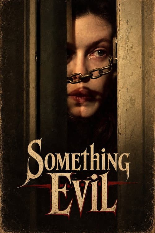 Постер: Something Evil
