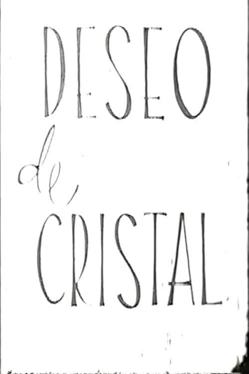 Постер: Deseo de Cristal