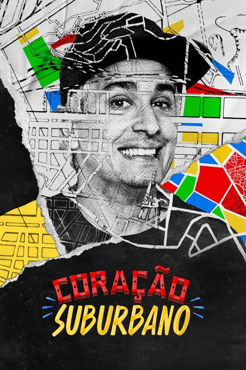Постер: Coração Suburbano