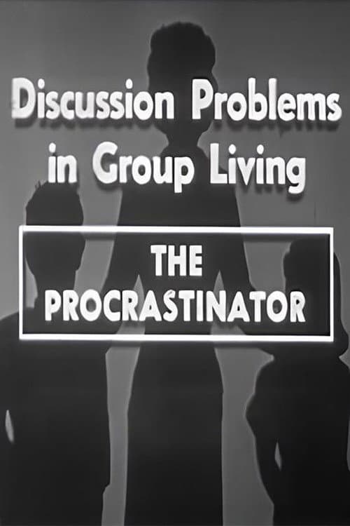 Постер: The Procrastinator
