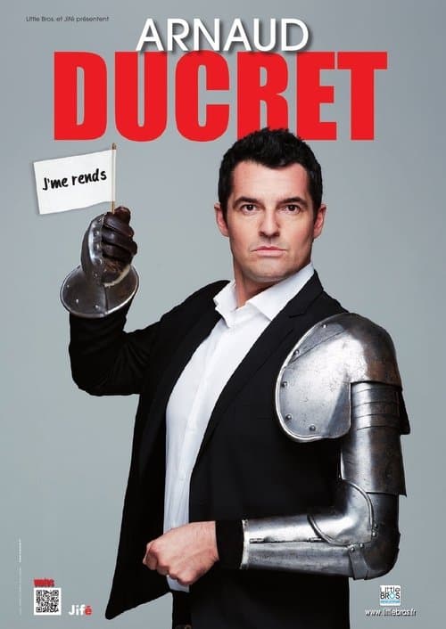 Постер: Arnaud Ducret - J'me Rends
