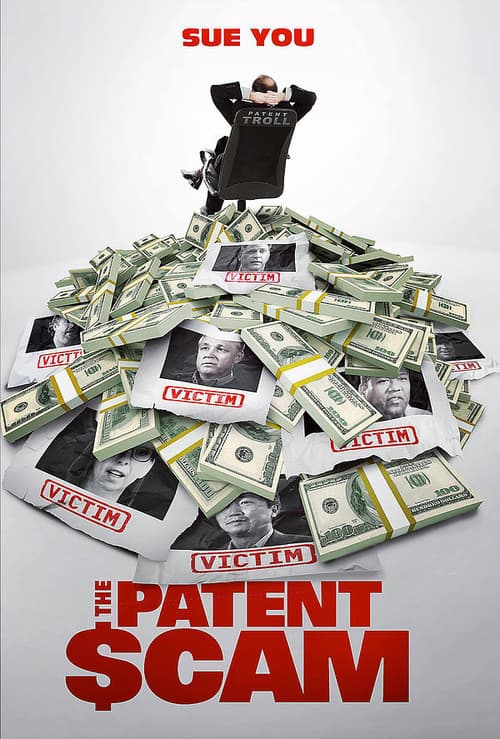 Постер: The Patent Scam