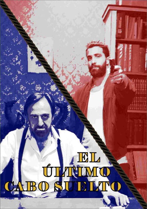 Постер: El Último Cabo Suelto