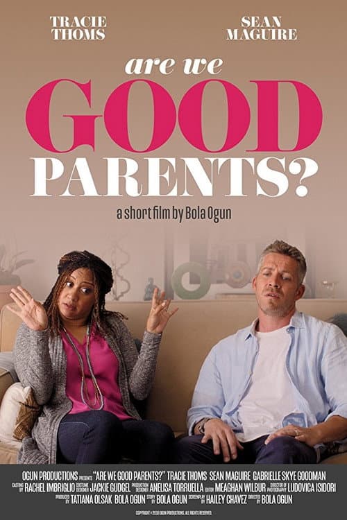 Постер: Are We Good Parents?