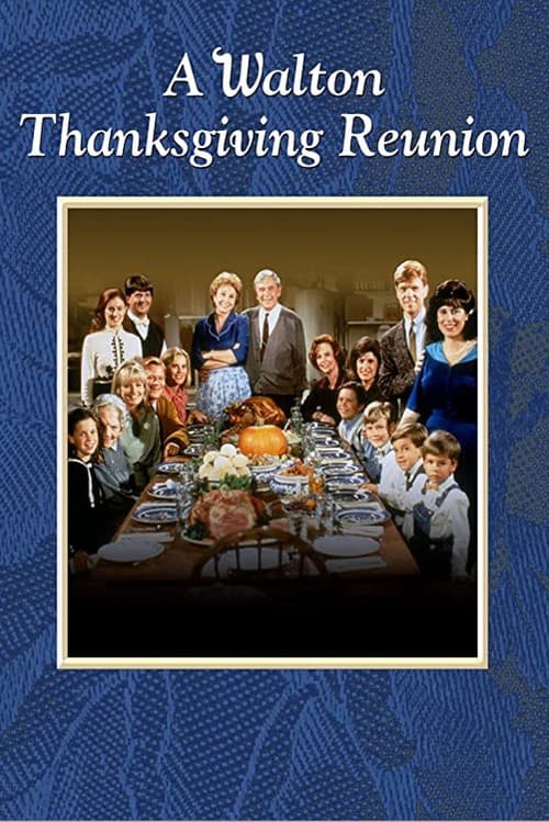 Постер: A Walton Thanksgiving Reunion