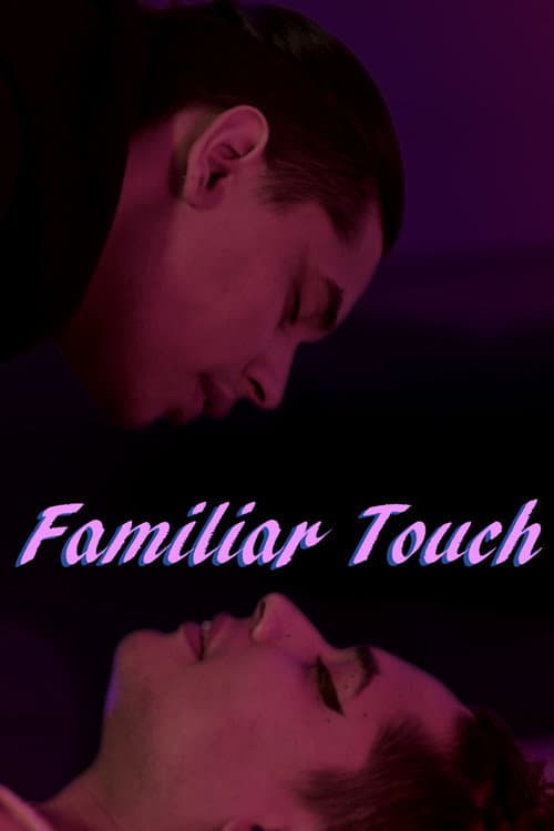 Постер: Familiar Touch