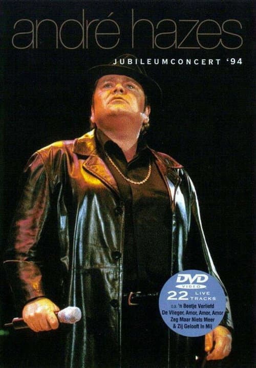 Постер: André Hazes: Jubileumconcert '94
