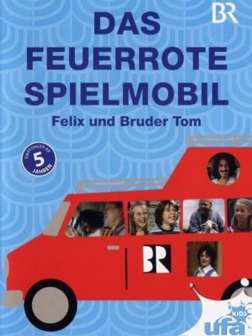 Постер: Das feuerrote Spielmobil