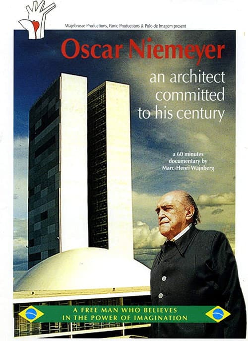 Постер: Oscar Niemeyer, un architecte engagé dans le siècle
