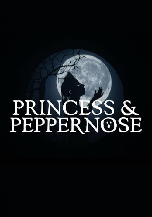 Постер: Princess & Peppernose