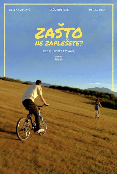 Постер: Zašto ne zaplešete?