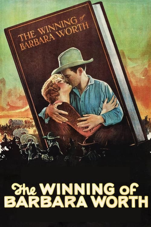 Постер: The Winning of Barbara Worth