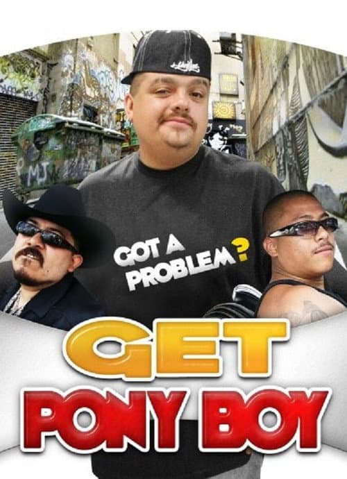 Постер: Get Pony Boy