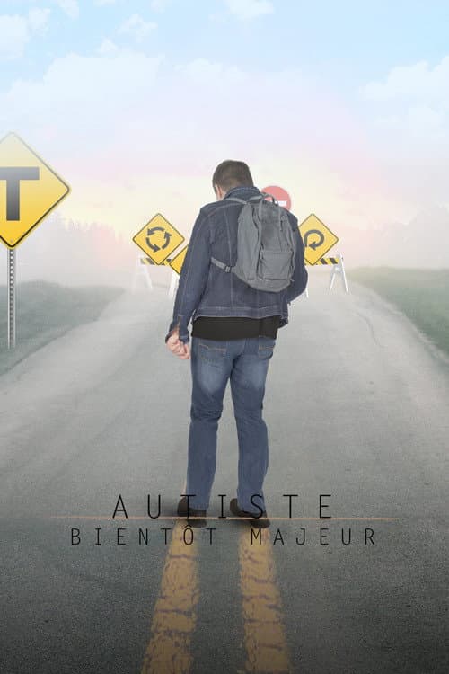 Постер: Autiste, bientôt majeur