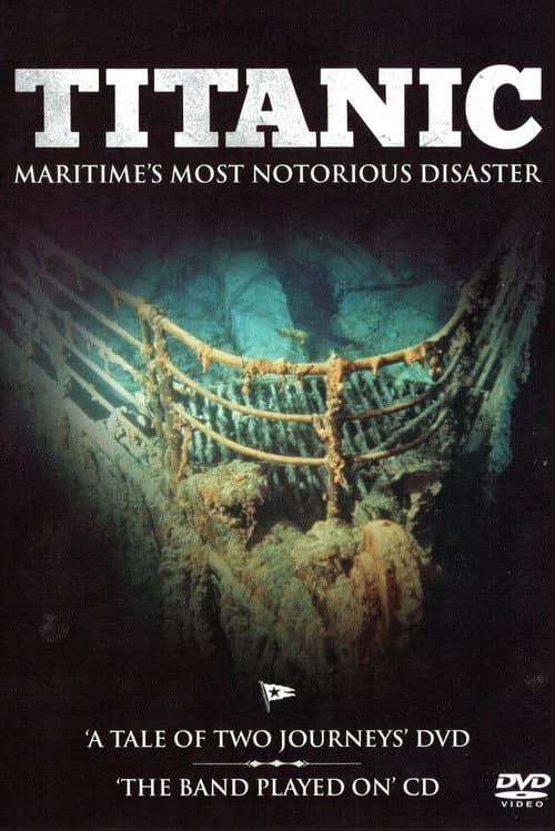Постер: Titanic: A Tale of Two Journeys'
