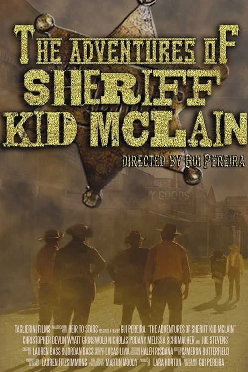 Постер: The Adventures of Sheriff Kid McLain