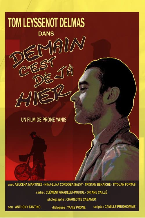 Постер: Demain c'est Déjà Hier