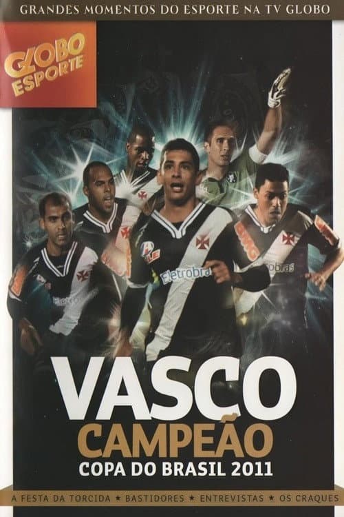 Постер: Vasco: Campeão da Copa do Brasil 2011
