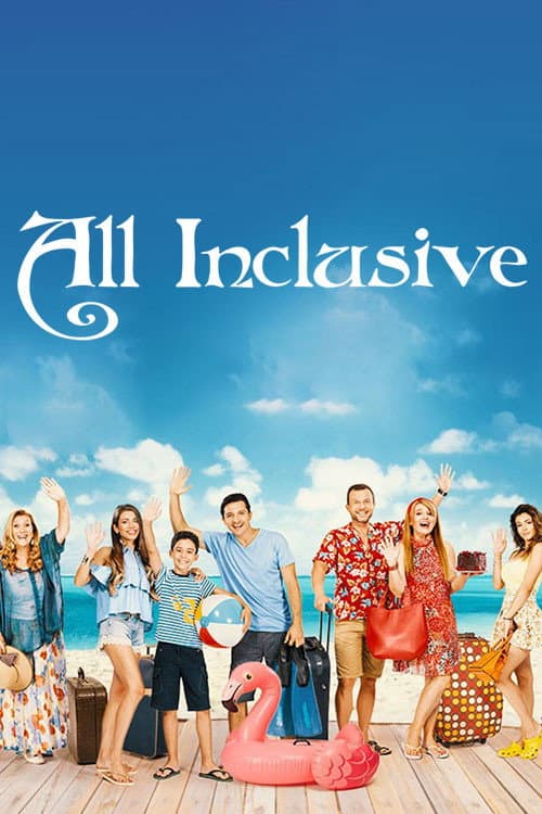 Постер: All Inclusive
