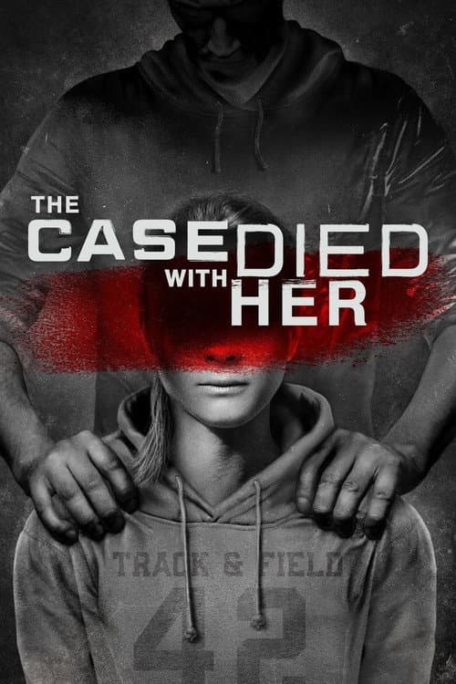 Постер: The Case Died With Her
