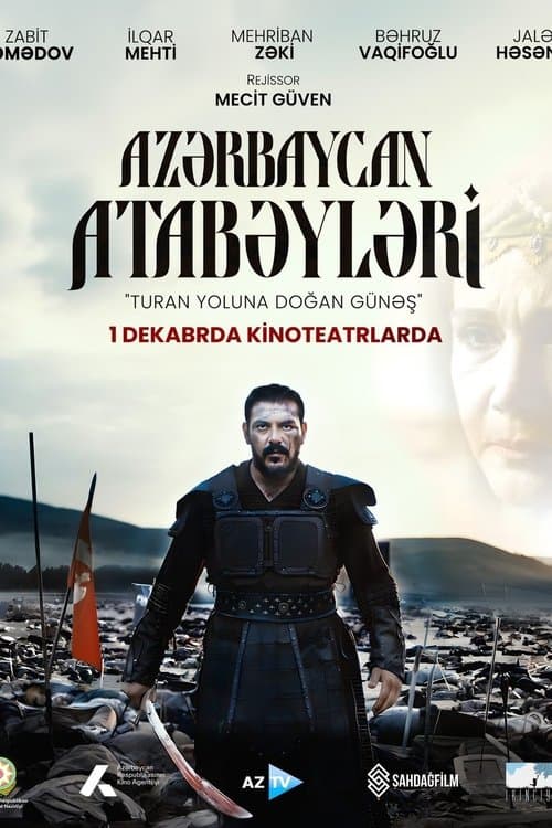 Постер: Azərbaycan Atabəyləri
