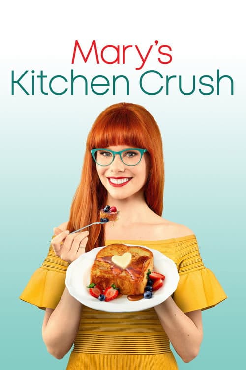 Постер: Mary's Kitchen Crush