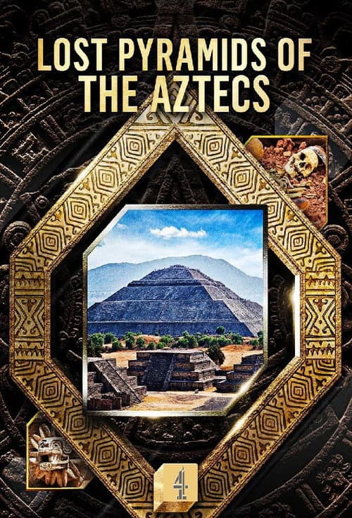 Постер: Lost Pyramids of the Aztecs