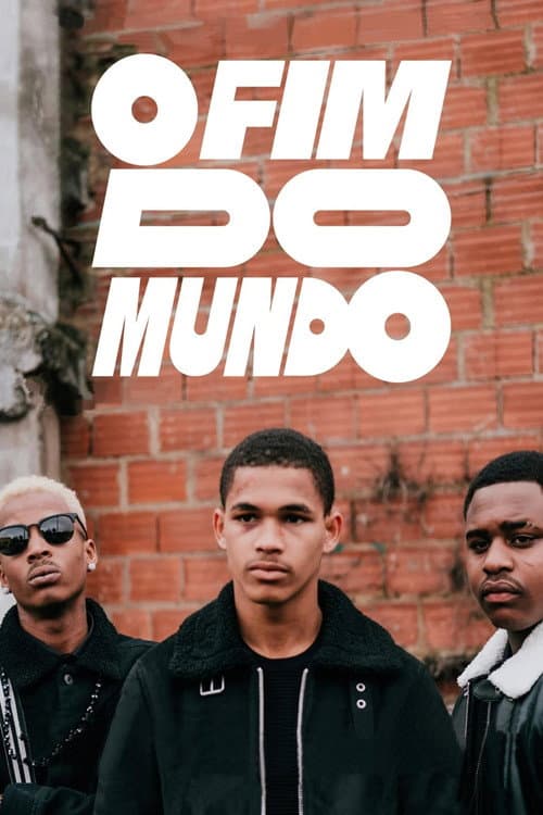Постер: O Fim do Mundo