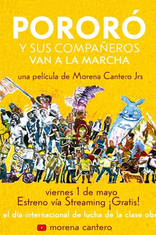 Постер: Pororó y sus Compañeros Van a La Marcha