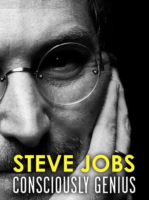 Постер: Steve Jobs: Consciously Genius