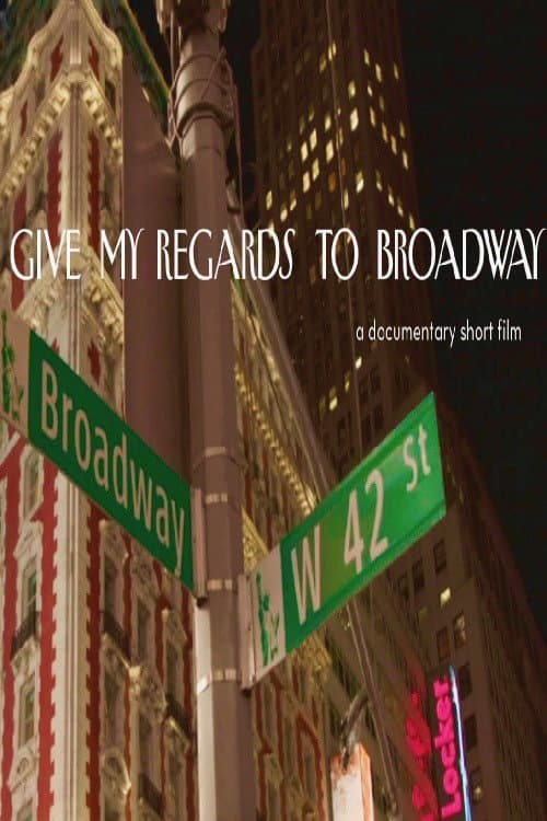 Постер: Give My Regards to Broadway