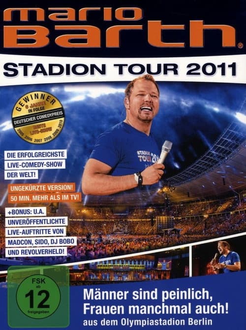 Постер: Mario Barth: Stadion Tour 2011: Männer sind peinlich, Frauen manchmal auch!