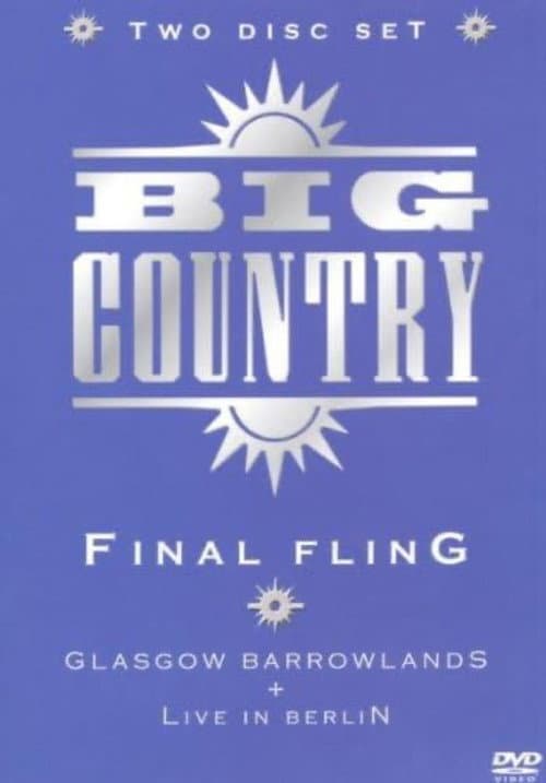 Постер: Big Country: Final Fling