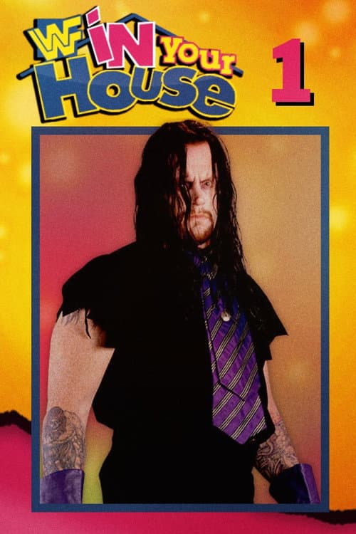 Постер: WWE In Your House
