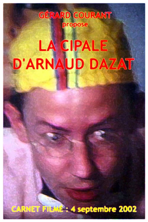 Постер: La Cipale d'Arnaud Dazat