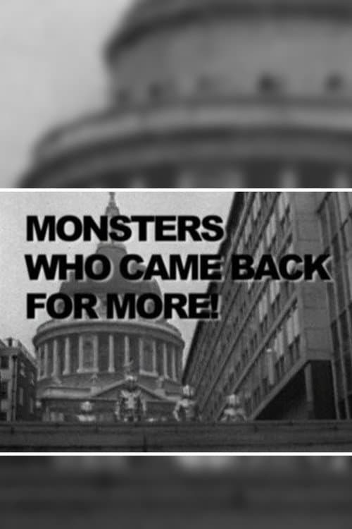 Постер: Monsters Who Came Back For More!