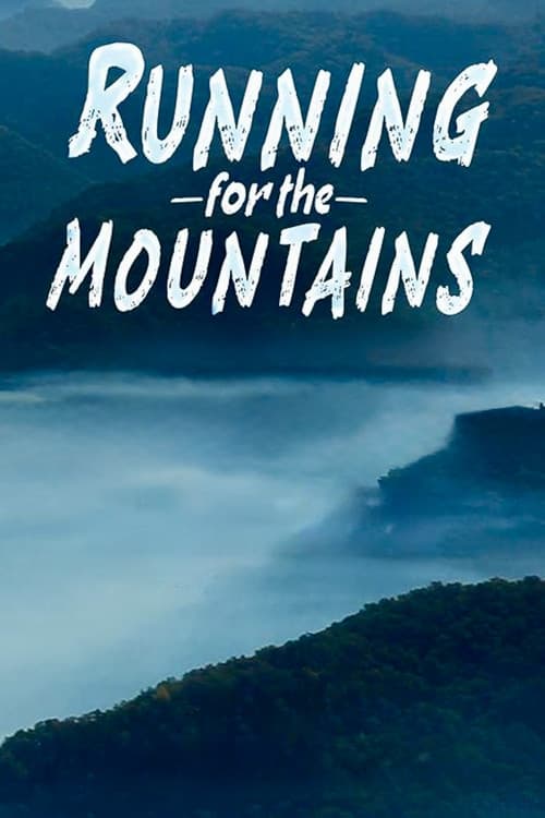 Постер: Running for the Mountains