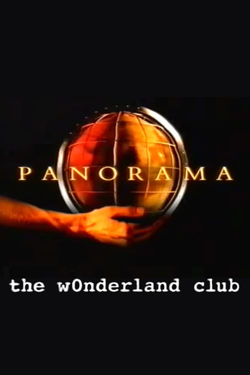 Постер: Panorama: The Wonderland Club