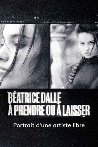 Постер: Béatrice Dalle, à prendre ou à laisser